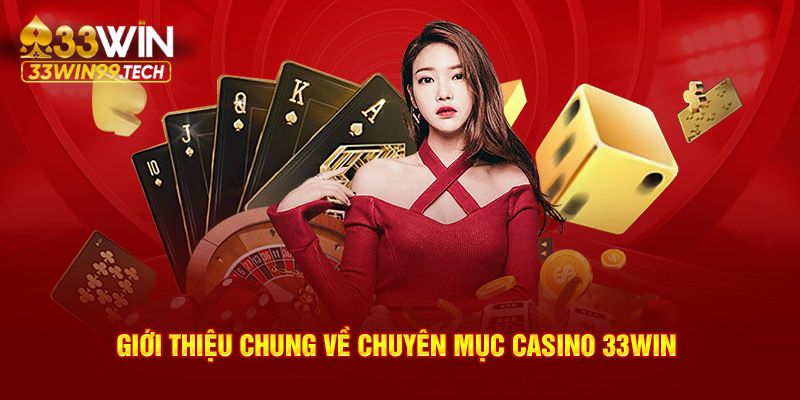 Casino 33Win thu hút đông đảo game thủ tham gia đánh bạc